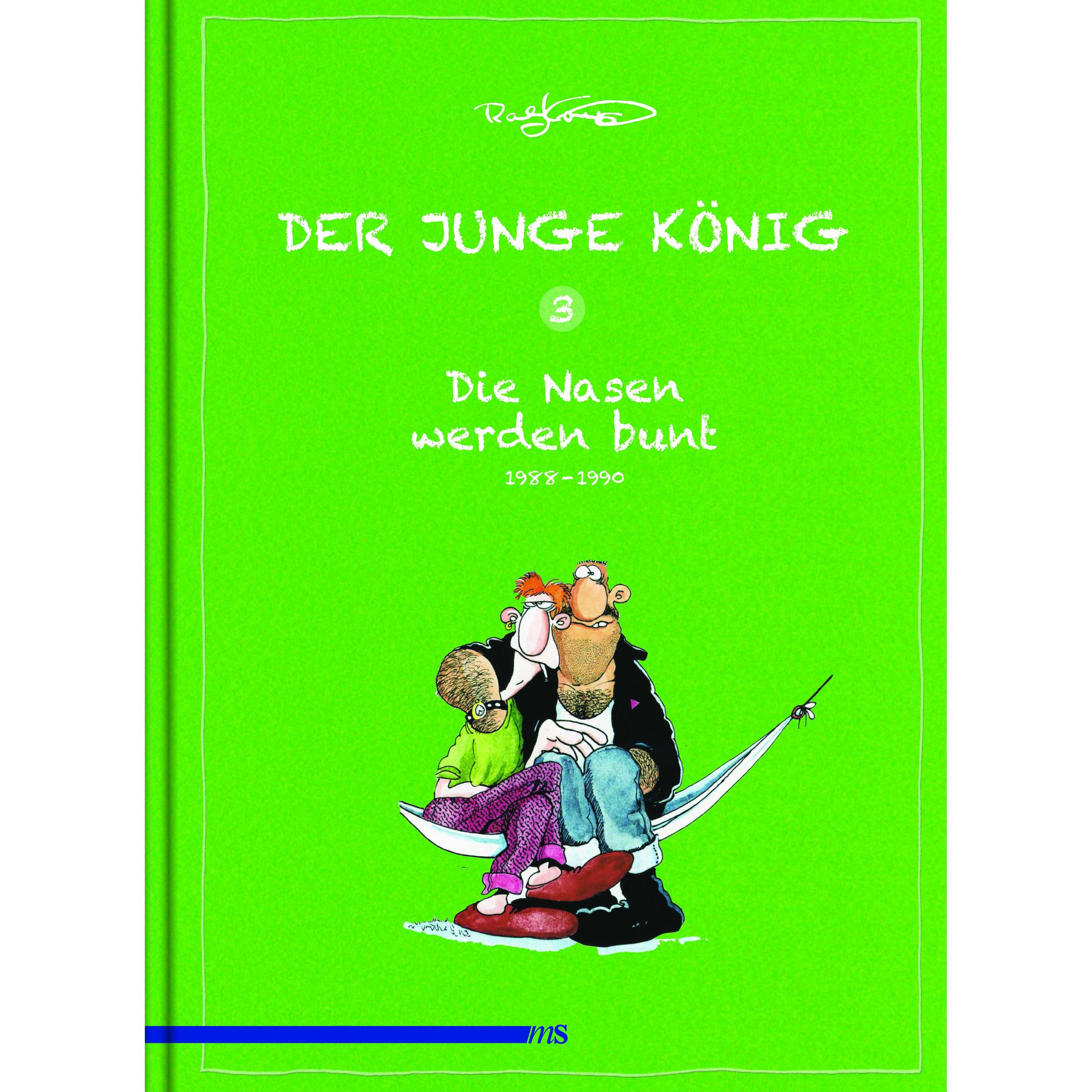 Der junge König Band 03, Belletristik von Ralf König