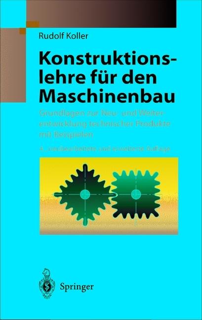 Produktbild Konstruktionslehre für den Maschinenbau (Deutsch, Rudolf Koller, 2011)