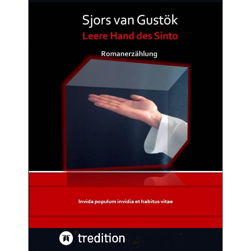 Leere Hand des Sinto, Belletristik von Sjors van Gustök