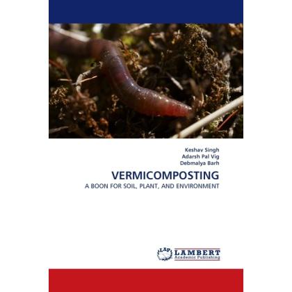Vermicomposting, Fachbücher von Adarsh Pal Vig, Debmalya Barh, Keshav Singh
