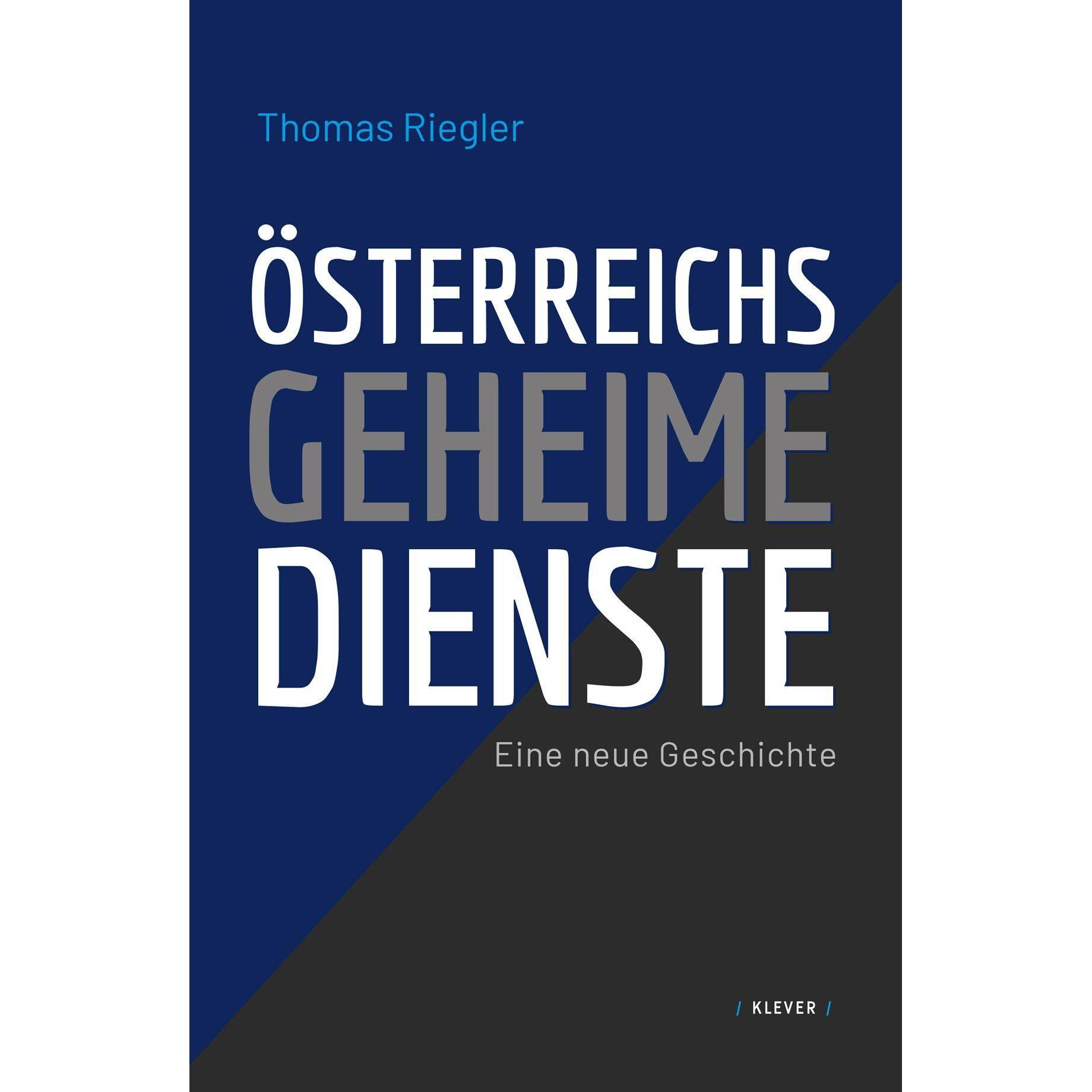 Österreichs geheime Dienste, Fachbücher von Thomas Riegler