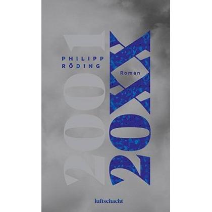 20XX, Belletristik von Philipp Reding