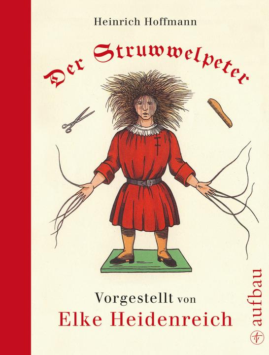 Produktbild Der Struwwelpeter (Deutsch, Heinrich Hoffmann, 2009)