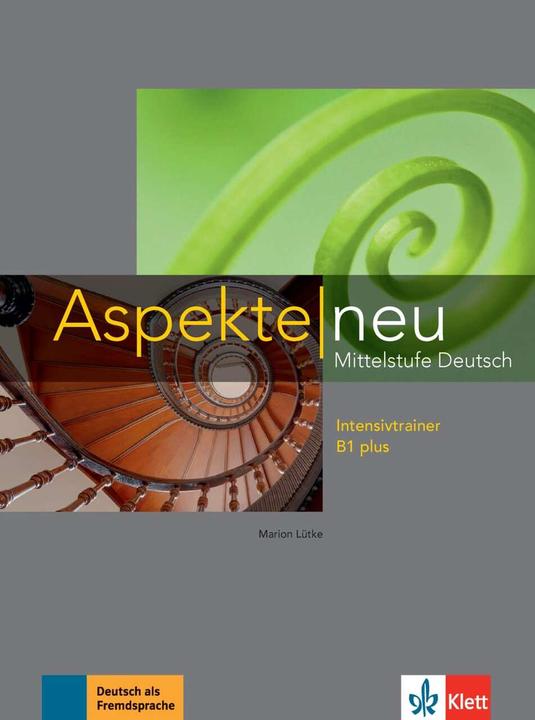 Produktbild Aspekte. Intensivtriner B1+. Neubearbeitung (Deutsch, Marion Lütke, 2014)