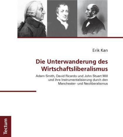 Actual product image Die Unterwanderung des Wirtschaftsliberalismus (Erik Kan, 2011)