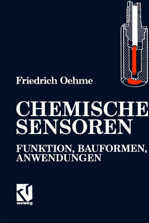 Produktbild Chemische Sensoren (Deutsch, Friedrich Oehme, 2012)