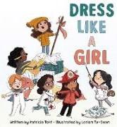 Produktbild Dress Like a Girl (Englisch)