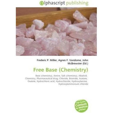Free Base (Chemistry), Fachbücher von Agnes F. Vandome, Frederic P. Miller, John McBrewster