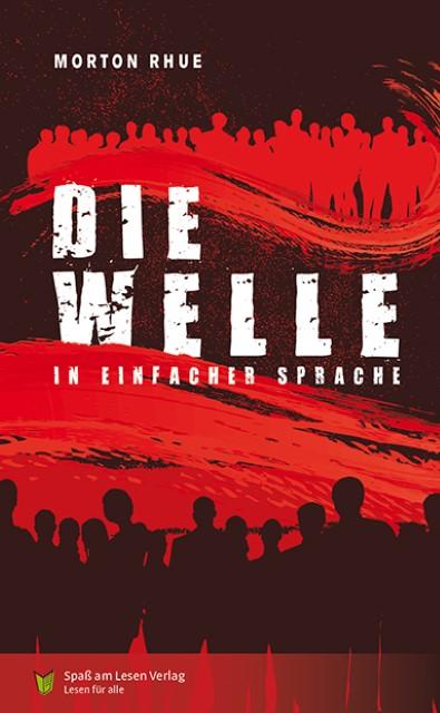 Produktbild Die Welle (Deutsch, Morton Rhue, 2018)