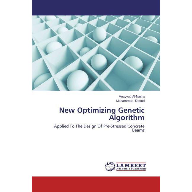 New Optimizing Genetic Algorithm, Fachbücher