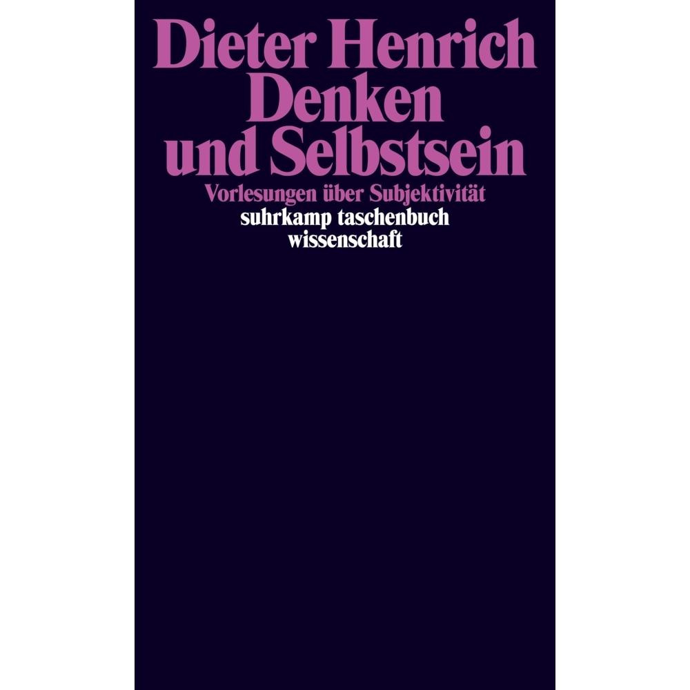Denken und Selbstsein, Fachbücher von Dieter Henrich