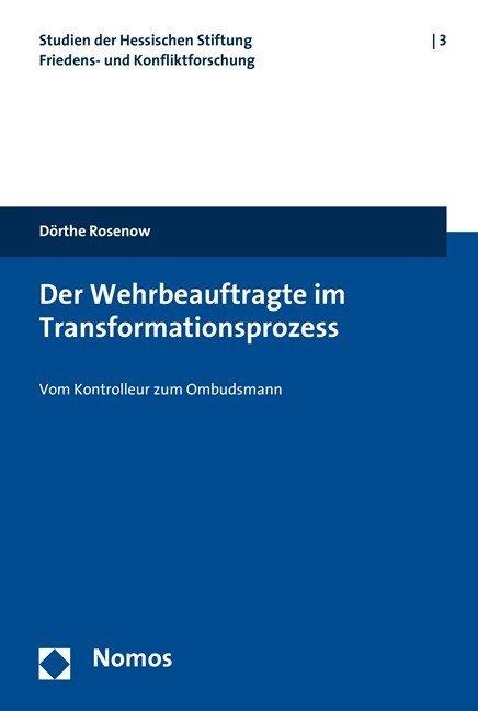 Produktbild Der Wehrbeauftragte im Transformationsprozess (Deutsch, Dörthe Rosenow, 2008)