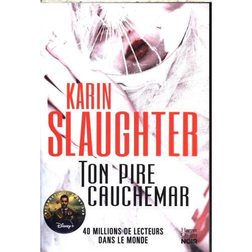 Thumbnail - Ton pire cauchemar, Belletristik von Karin Slaughter