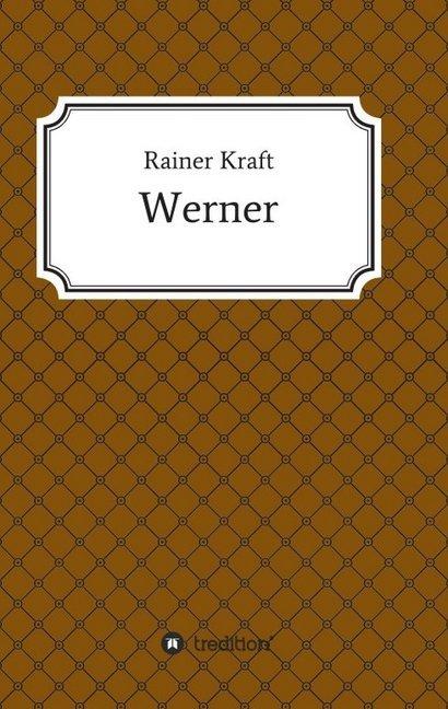 Produktbild Werner (Deutsch, Rainer Kraft, 2017)