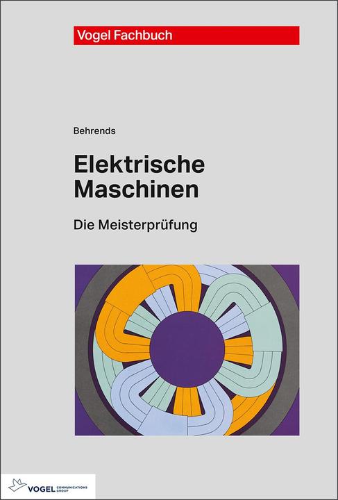 Produktbild Elektrische Maschinen (Deutsch, Peter Behrends, 2018)