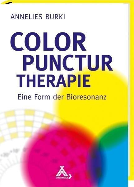 Produktbild Color Punctur Therapie (Deutsch, Annelies Burki, 2013)