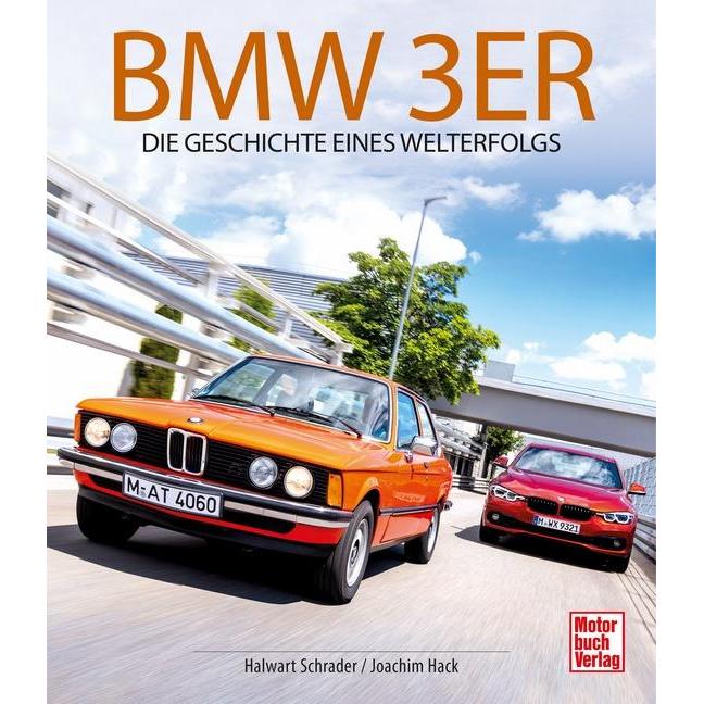 BMW 3er, Ratgeber von Joachim Hack, Halwart Schrader
