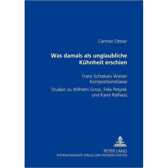 'Was damals als unglaubliche Kühnheit erschien', Fachbücher von Carmen Ottner