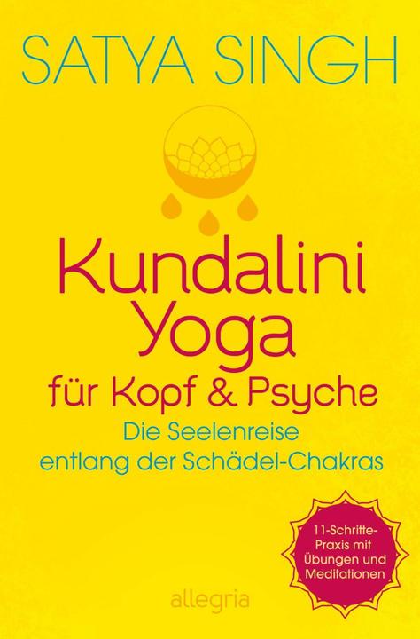 Produktbild Kundalini Yoga für Kopf und Psyche (Deutsch, Satya Singh, 2025)