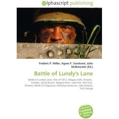 Battle of Lundy's Lane, Fachbücher von Agnes F. Vandome, John McBrewster, Frederic P. Miller