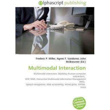 Thumbnail - Multimodal Interaction, Fachbücher von Agnes F. Vandome, Frederic P. Miller, John McBrewster