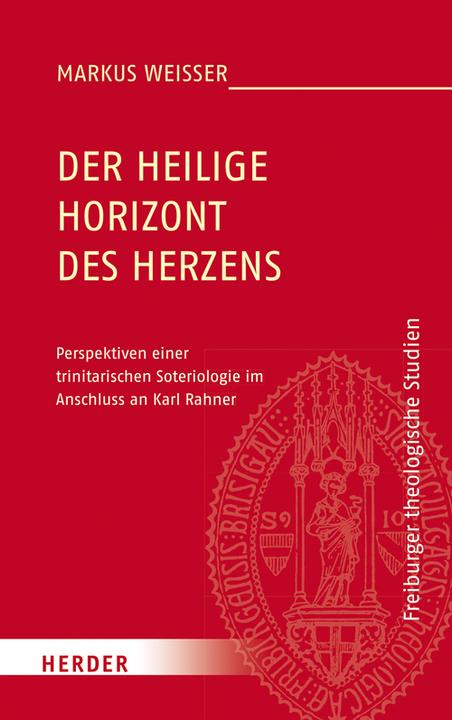 Produktbild Der Heilige Horizont des Herzens (Markus Weisser, 2018)