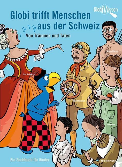 Globi trifft Menschen aus der Schweiz (Allemand, Marc Zollinger, Daniel Mueller, 2024)