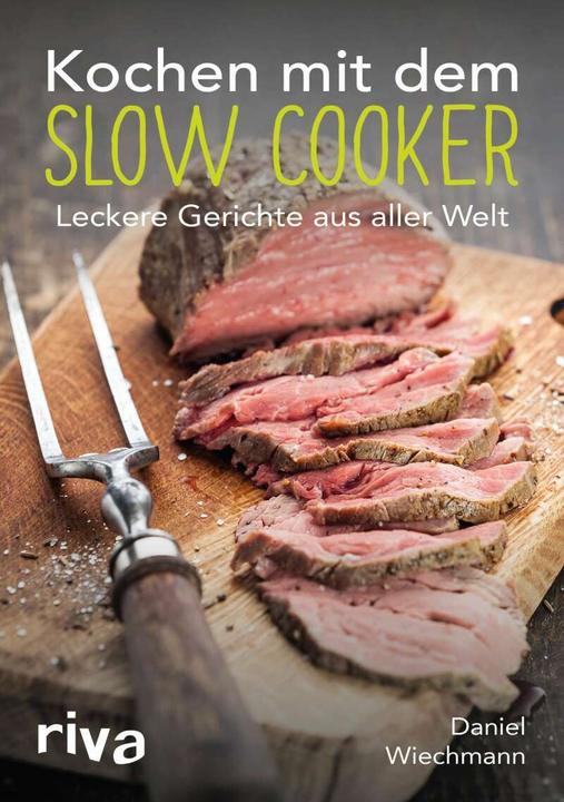 Actual product image Kochen mit dem Slow Cooker (German, Daniel Wiechmann, 2016)