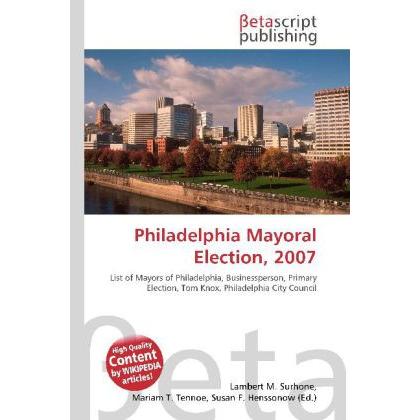 Philadelphia Mayoral Election, 2007, Ratgeber