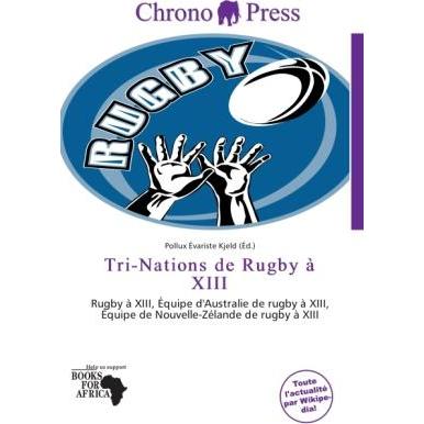 Tri-Nations de Rugby à XIII, Ratgeber von Pollux Évariste Kjeld