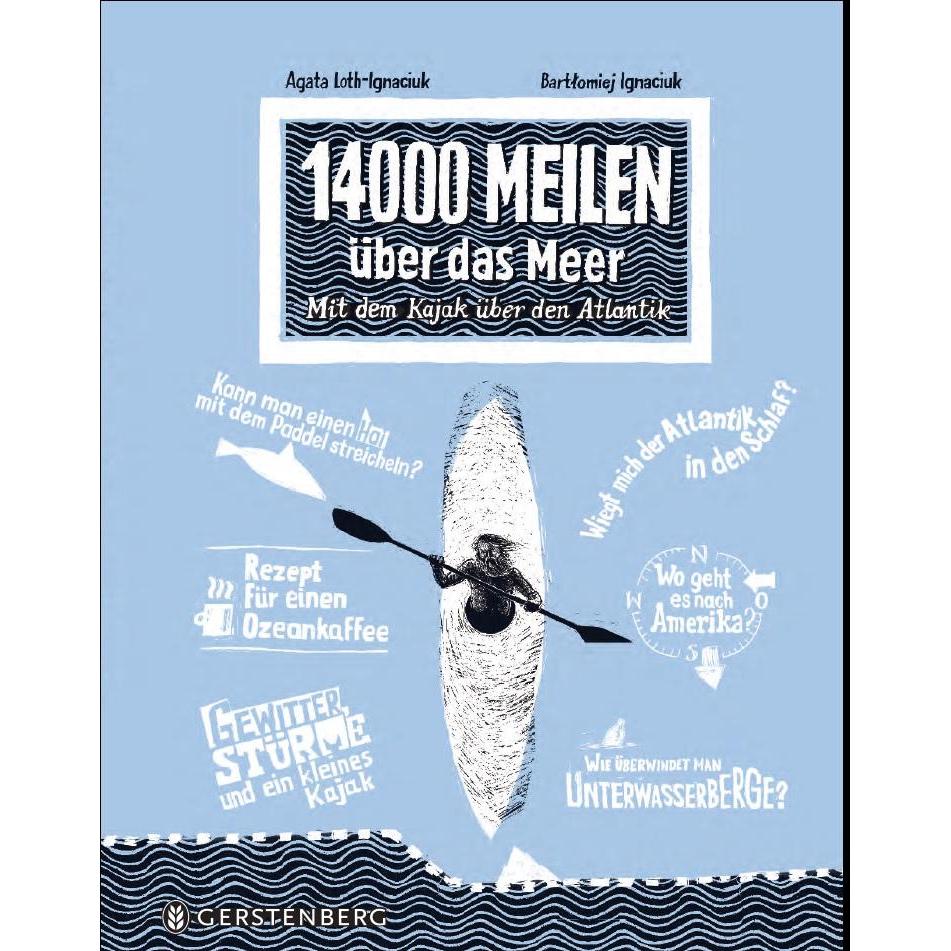 14000 Meilen über das Meer, Kinderbücher von Agata Loth-Ignaciuk