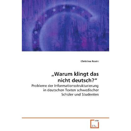 'Warum klingt das nicht deutsch?', Fachbücher
