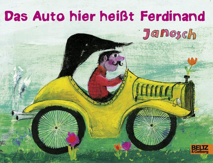 Produktbild Das Auto hier heisst Ferdinand (Deutsch, Janosch, 2017)