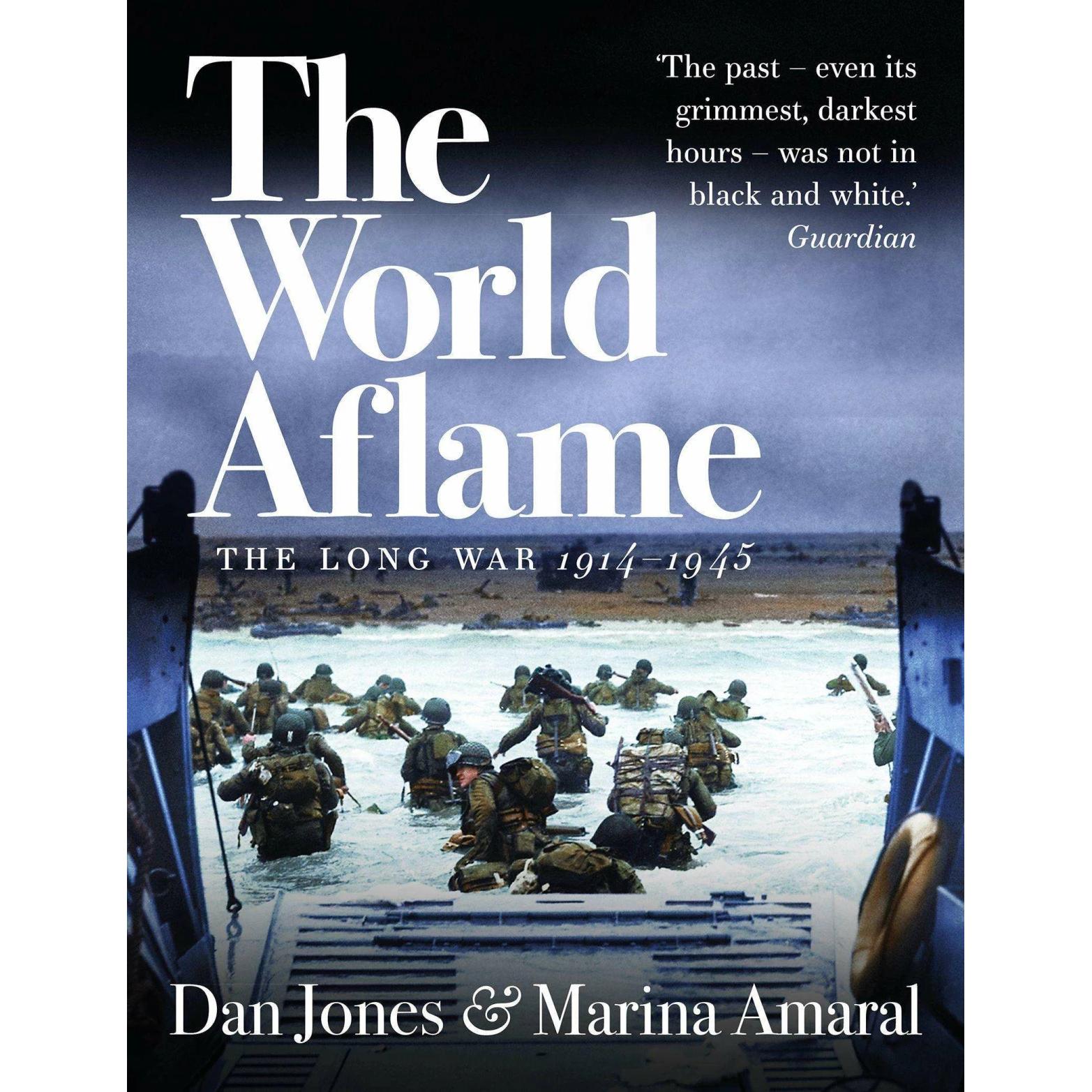 The World Aflame, Sachbücher von Dan Jones, Marina Amaral