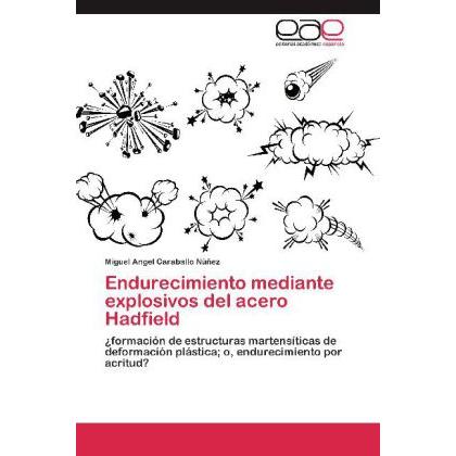 Endurecimiento mediante explosivos del acero Hadfield, Fachbücher