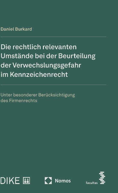 Immagine prodotto Die rechtlich relevanten Umstände bei der Beurteilung der Verwechslungsgefahr im Kennzeichenrec (Tedesco, Daniel Burkard, 2024)