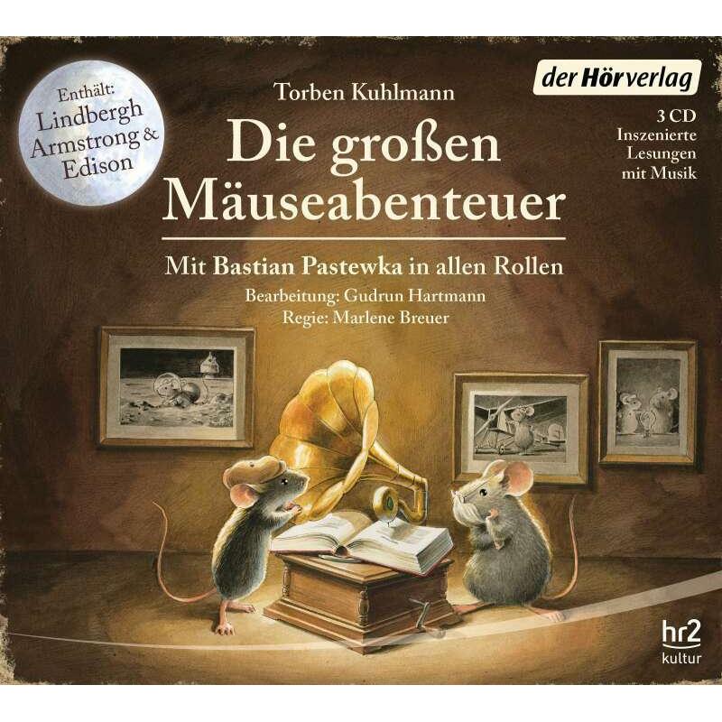 Die grossen Mäuse-Abenteuer, Hörbücher von Bastian Pastewka, Stefanie Hatz, Marlene Breuer, Gudrun Hartmann, Torben Kuhl...