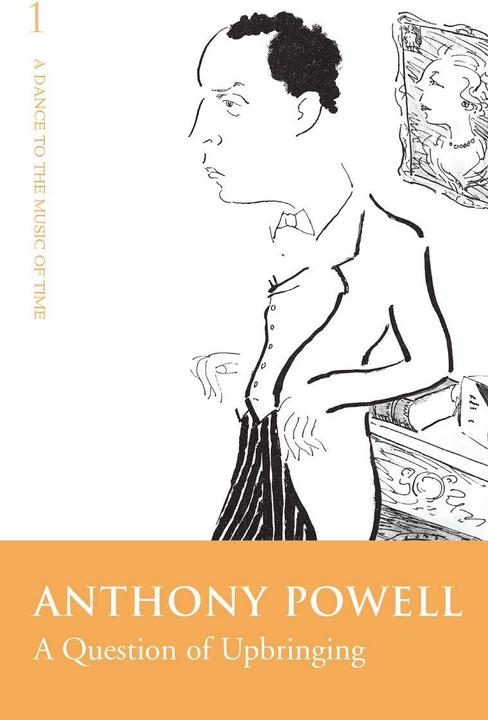 Produktbild A Question of Upbringing (Englisch, Anthony Powell, 2005)