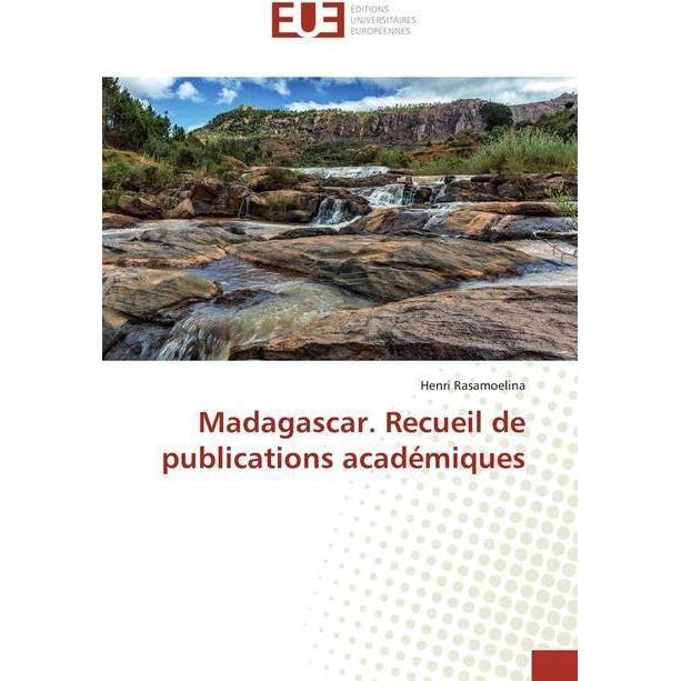 Madagascar. Recueil de publications académiques, Fachbücher von Henri Rasamoelina
