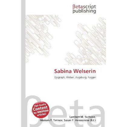 Sabina Welserin, Fachbücher