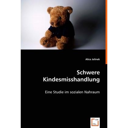 Schwere Kindesmisshandlung, Fachbücher