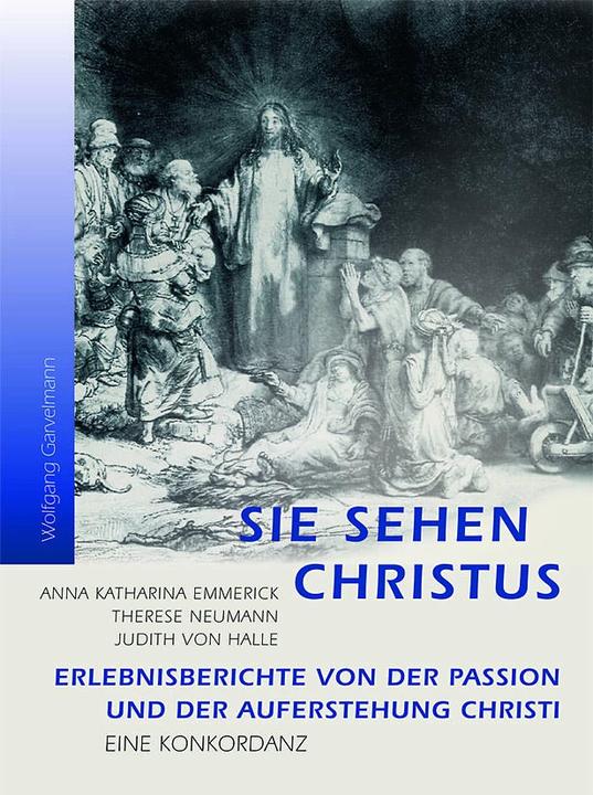 Produktbild Sie sehen Christus (Deutsch, Wolfgang Garvelmann, 2011)