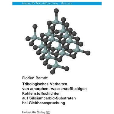 Tribologisches Verhalten von amorphen, wasserstoffhaltigen Kohlenstoffschichten auf Siliciumcarbid-S, Fachbücher von Flo...