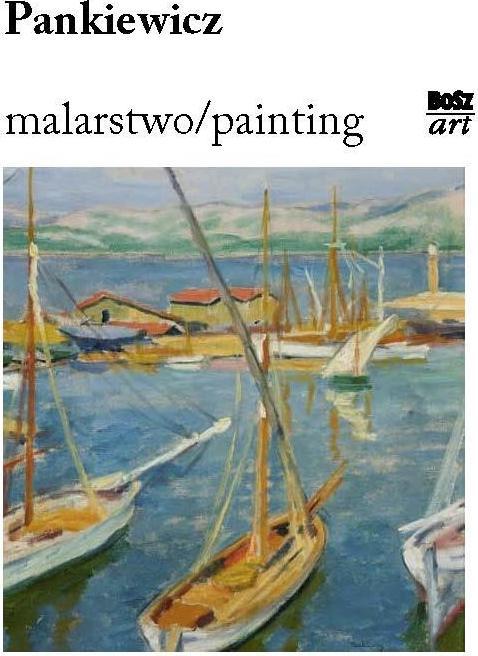 Pankiewicz. Malerei (Polish, Wiesław Banach, 2020)