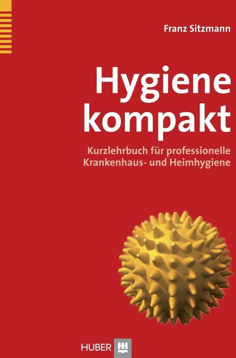 Produktbild Hygiene kompakt (Deutsch, Franz Sitzmann, 2012)
