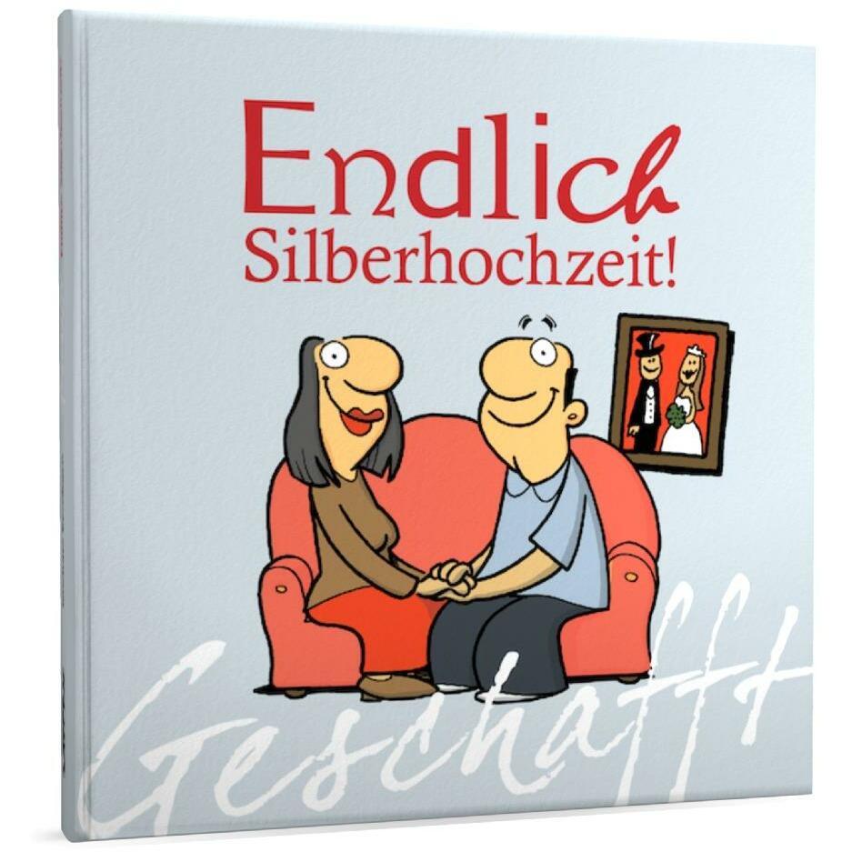 Thumbnail - Geschafft! Endlich Silberhochzeit!, Belletristik von Miguel Fernandez, Michael Kernbach