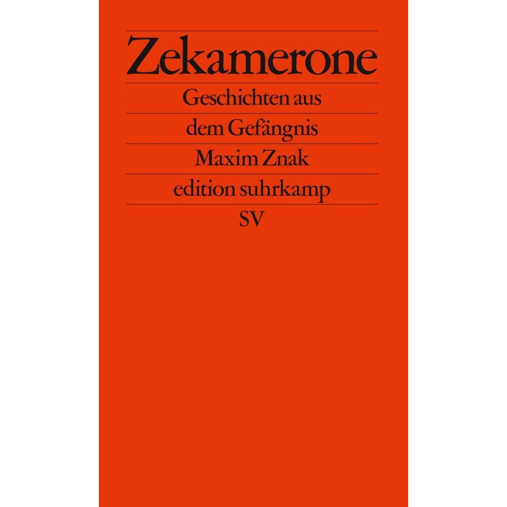 Zekamerone, Belletristik von Maxim Znak, Henriette Reisner, Volker Weichsel, Valzhyna Mort