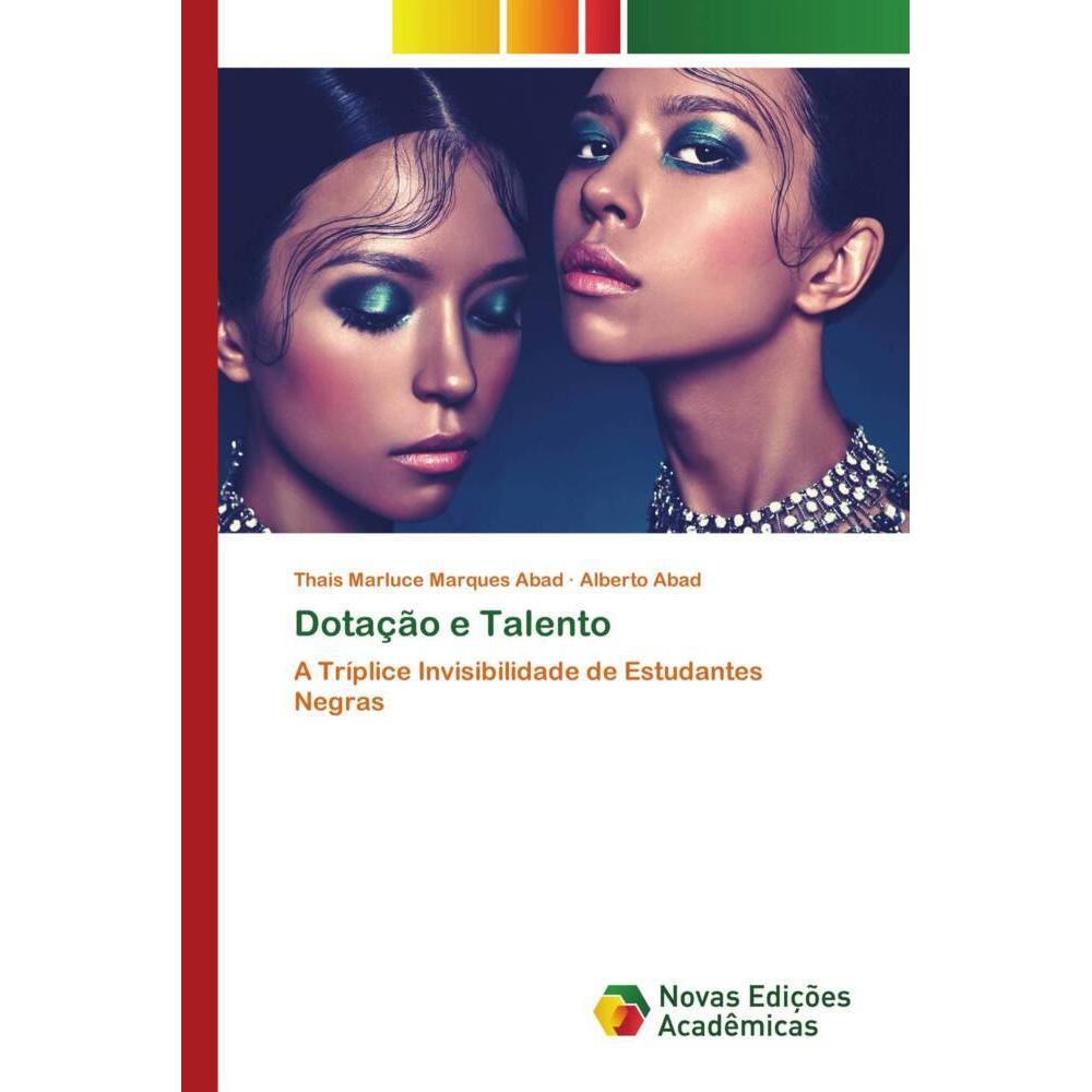 Dotação e Talento, Schulbücher von Alberto Abad, Thais Marluce Marques Abad