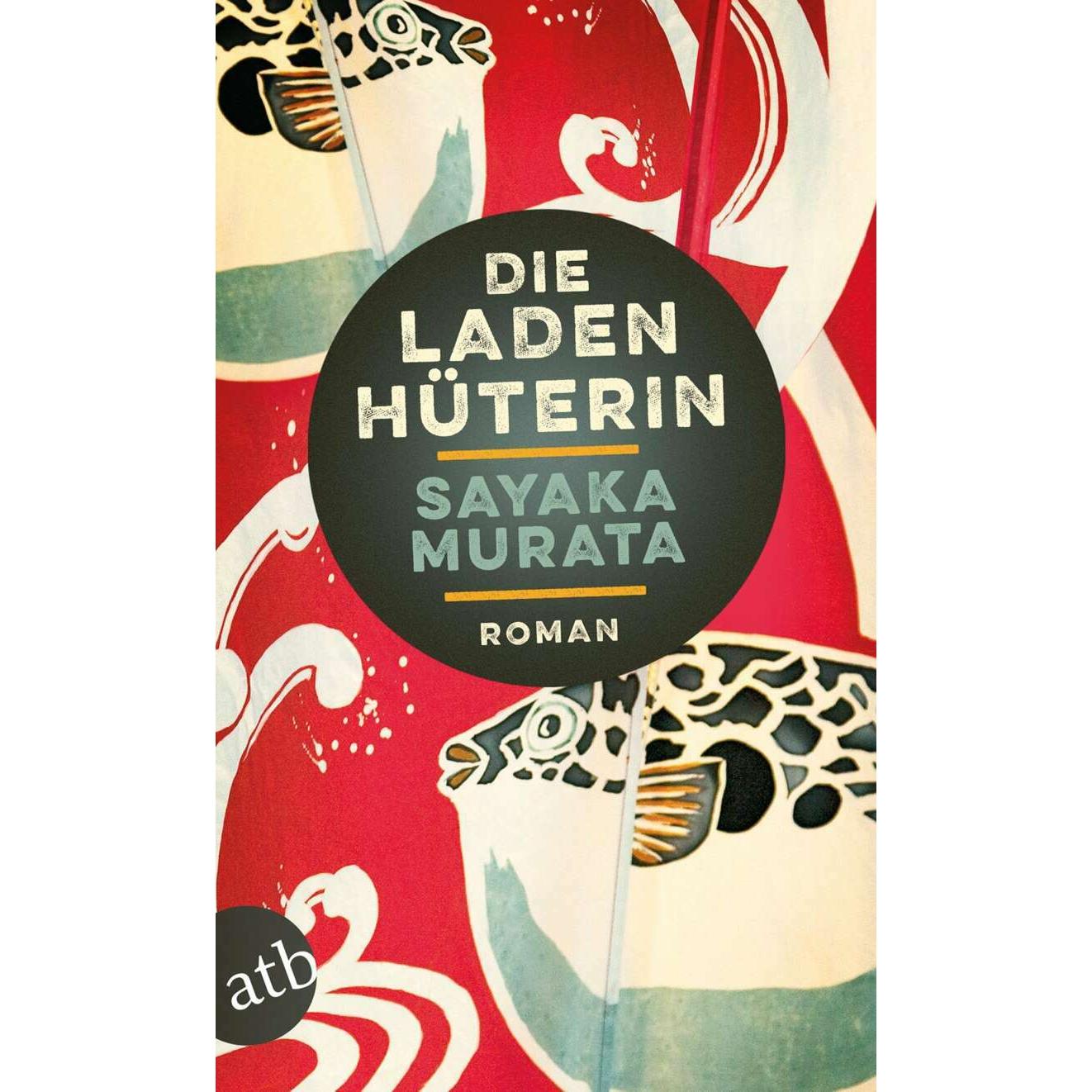 Die Ladenhüterin, Belletristik von Sayaka Murata