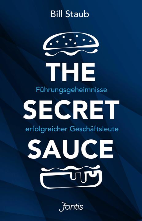The Secret Sauce (German, Bill Staub, 2024)